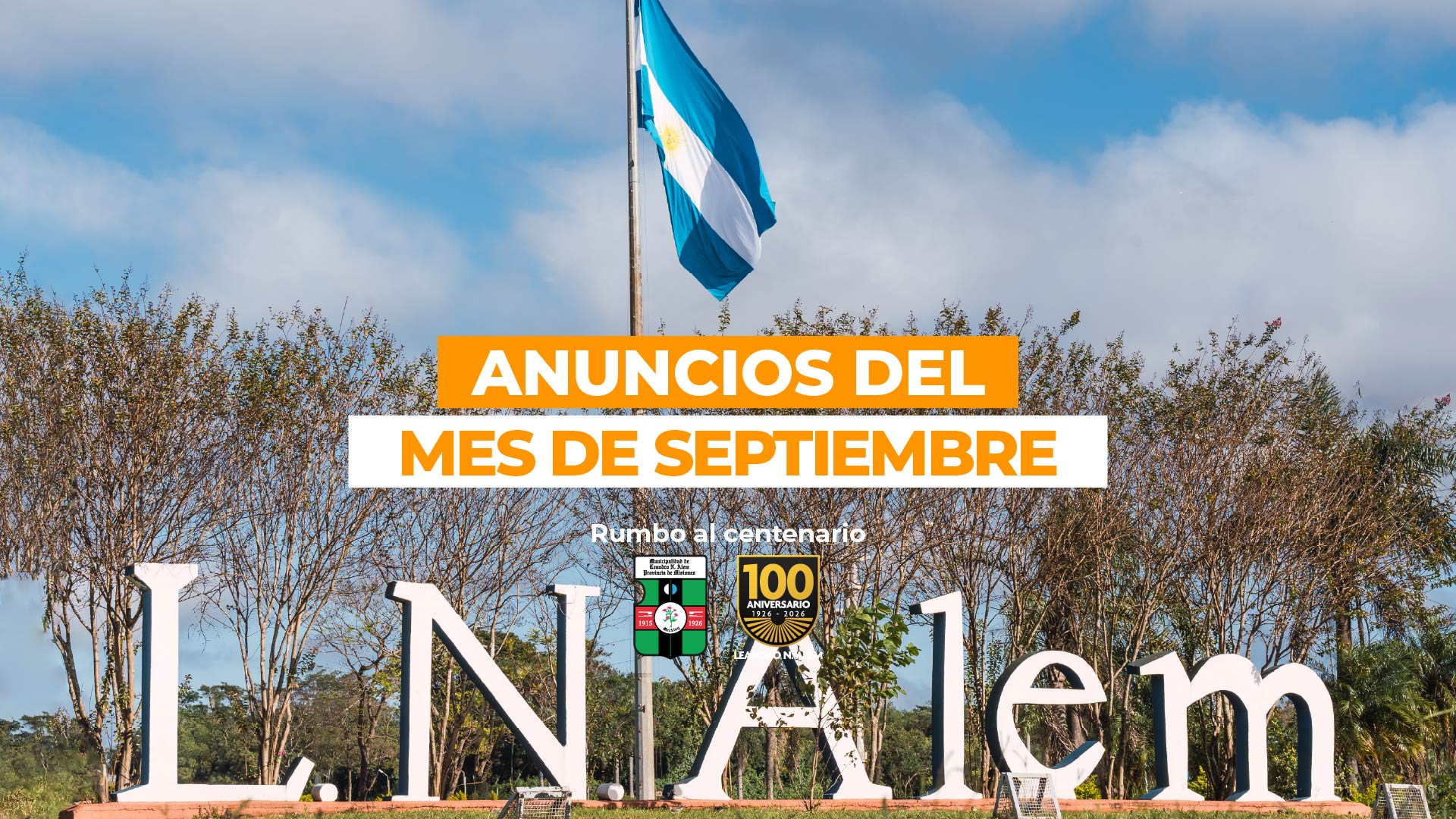 Septiembre: seguimos avanzando hacia el Centenario